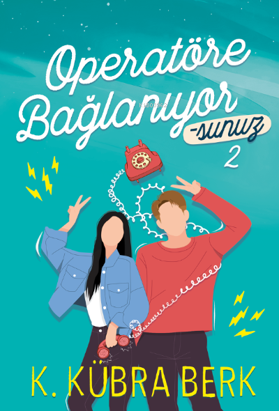 Operatöre Bağlanıyorsunuz 2 (Ciltli)