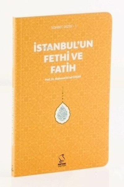 İstanbul'un Fethi ve Fatih (Cep Boy)
