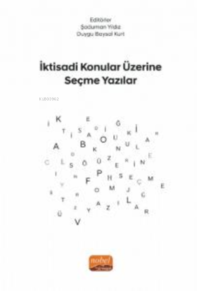 İktisadi Konular Üzerine Seçme Yazılar