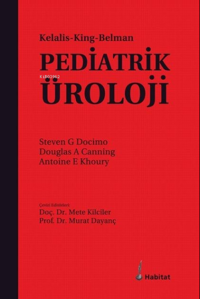 Pediatrik Üroloji / Kelalis