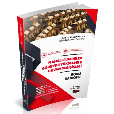  Mahalli İdareler GYS ve Unvan Değişikliği Soru Bankası | Ahmet Nohutçu | Ahmet Gazi Kaya | Savaş Yayınevi | 9786258136760 | 