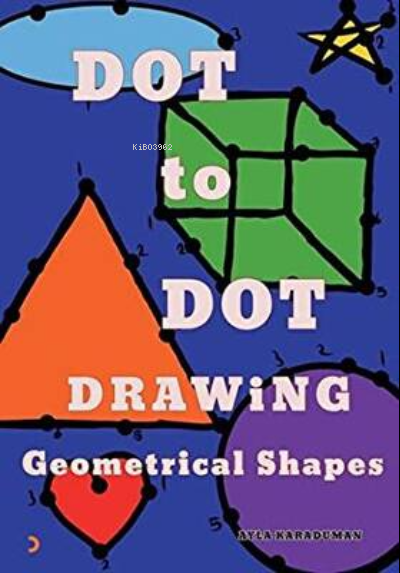 Dot to Dot Drawing Geometrical Shapes