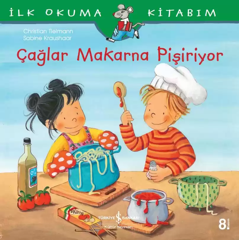 Çağlar Makarna Pişiriyor; İlk Okuma Kitabım