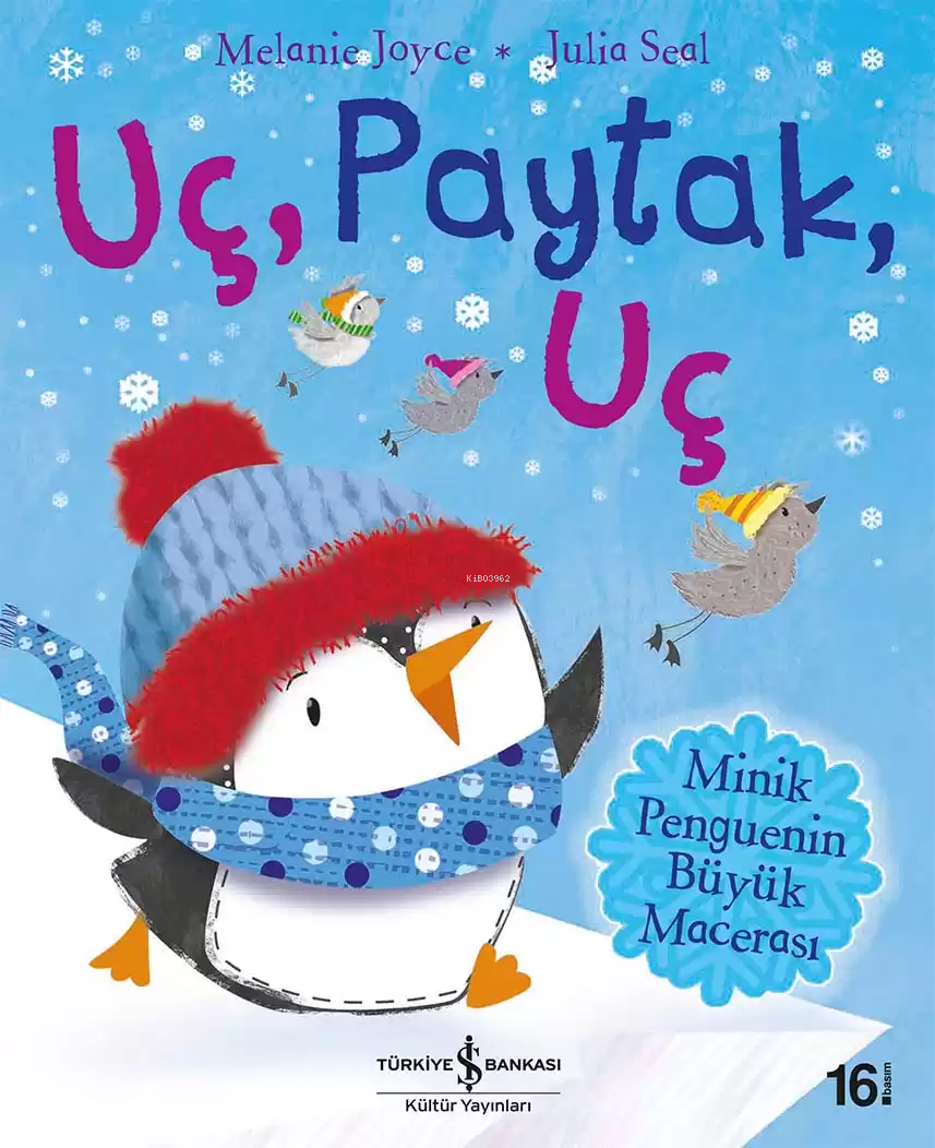 Uç Paytak Uç; Minik Penguenin Büyük Macerası