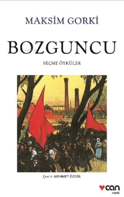 Bozguncu;Seçme Öyküler