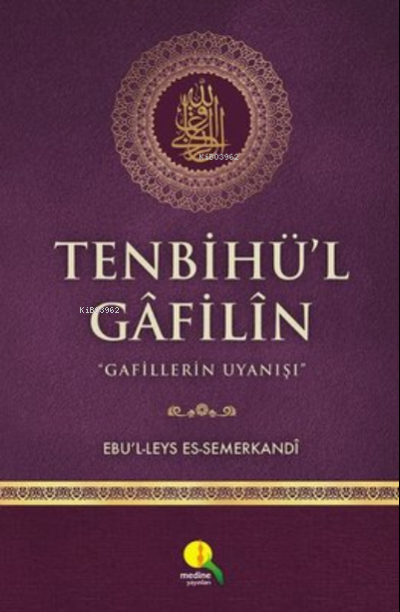 Tenbihü'l Gafilin;Gafillerin Uyanışı