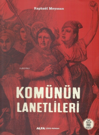 Komünün Lanetlileri