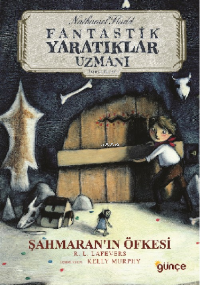 Şahmaran'ın Öfkesi;Nathaniel Fludd - Fantastik Yaratıklar Uzmanı -İkinci Kitap