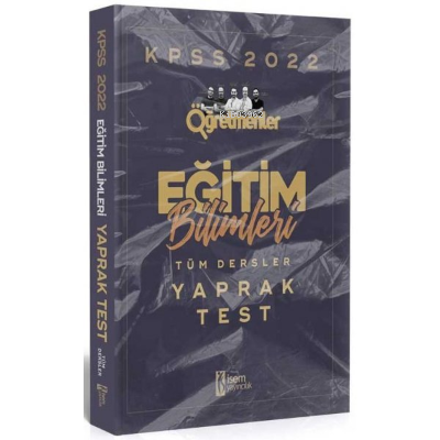  2022 Eğitim Bilimleri Yaprak Test | 2022 Eğitim Bilimleri Yaprak Test | Kolektif | İsem Yayıncılık (Hazırlık) | 9786052865989 