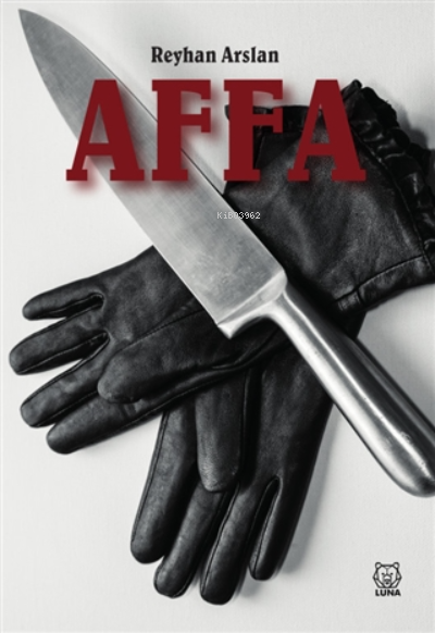  Affa | Reyhan Arslan | Luna Yayınları | 9786257700917 | 