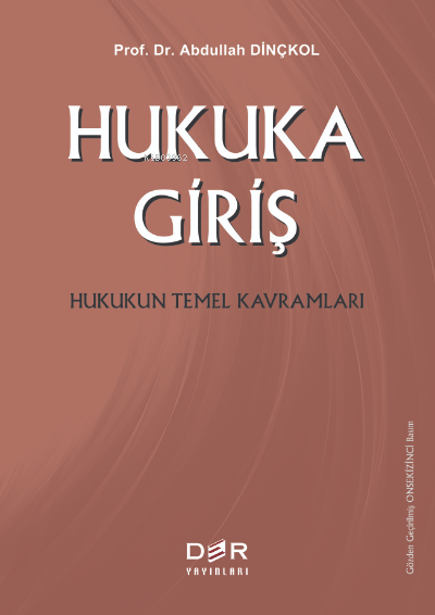  Hukuka Giriş | Abdullah Dinçkol | Der Yayınları | 9789753537087 | 