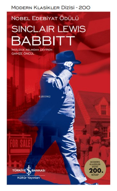  Babbitt Modern Klasikler 200 | Sinclair Lewis | Türkiye İş Bankası Kültür Yayınları | 9786254291678 | 
