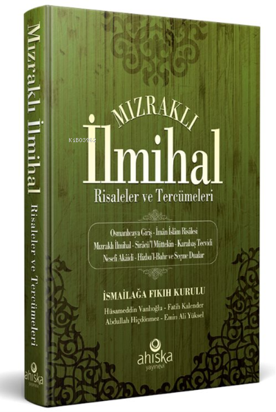 Mızraklı İlmihal Risaleler Ve Tercümeleri