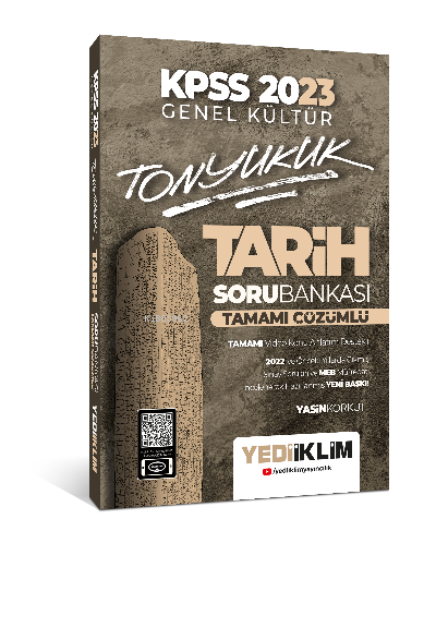  2023 KPSS Genel Kültür Tonyukuk Tarih Tamamı Çözümlü Soru Bankası | 2023 KPSS Genel Kültür Tonyukuk Tarih Tamamı Çözümlü Soru Bankası | Yasin Korkut | Yediiklim Yayıncılık | 9786254311840 