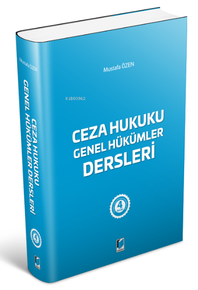  Ceza Hukuku Genel Hükümler Dersleri | Mustafa Özen | Adalet Yayınevi | 9786053008040 | 