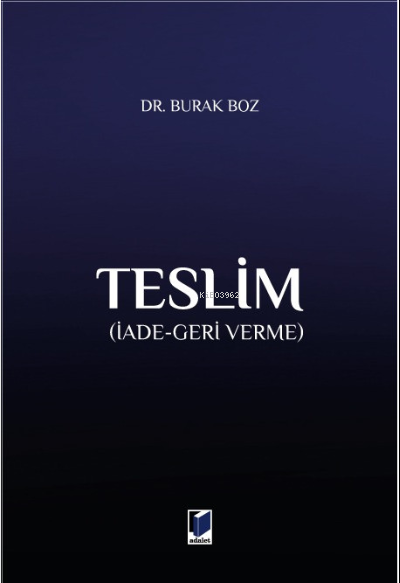 Teslim (İade-Geri Verme)