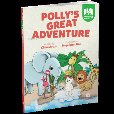 Redhouse Reading Set-7 Polly's Great Adventure
