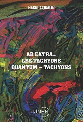 Ab Extra Les Tachyons Quantum - Tachyons