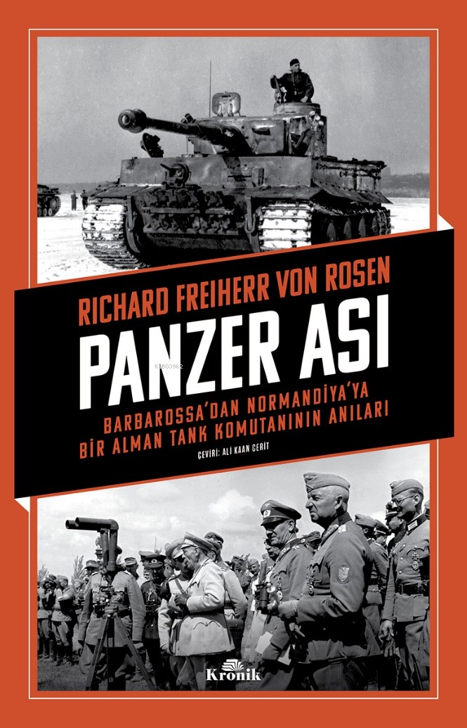 Panzer Ası;Barbarossa’dan Normandiya’ya Bir Alman Tank Komutanının Anıları