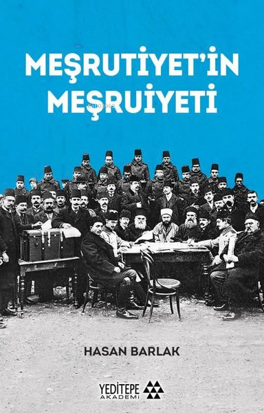 Meşrutiyet'in Meşrutiyeti