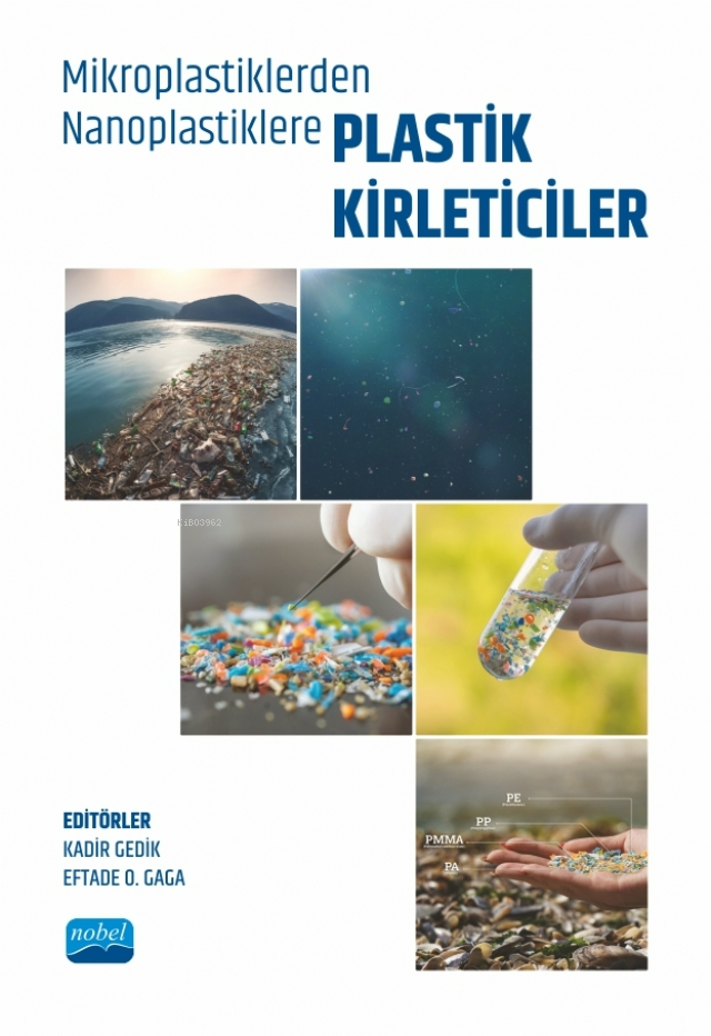 Mikroplastiklerden Nanoplastiklere Plastik Kirleticiler