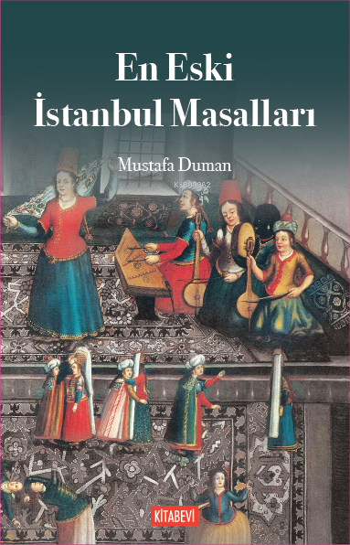 En Eski İstanbul Masalları
