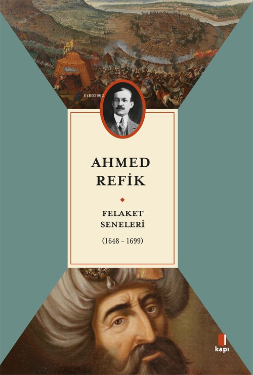 Felaket Seneleri (1648-1699)