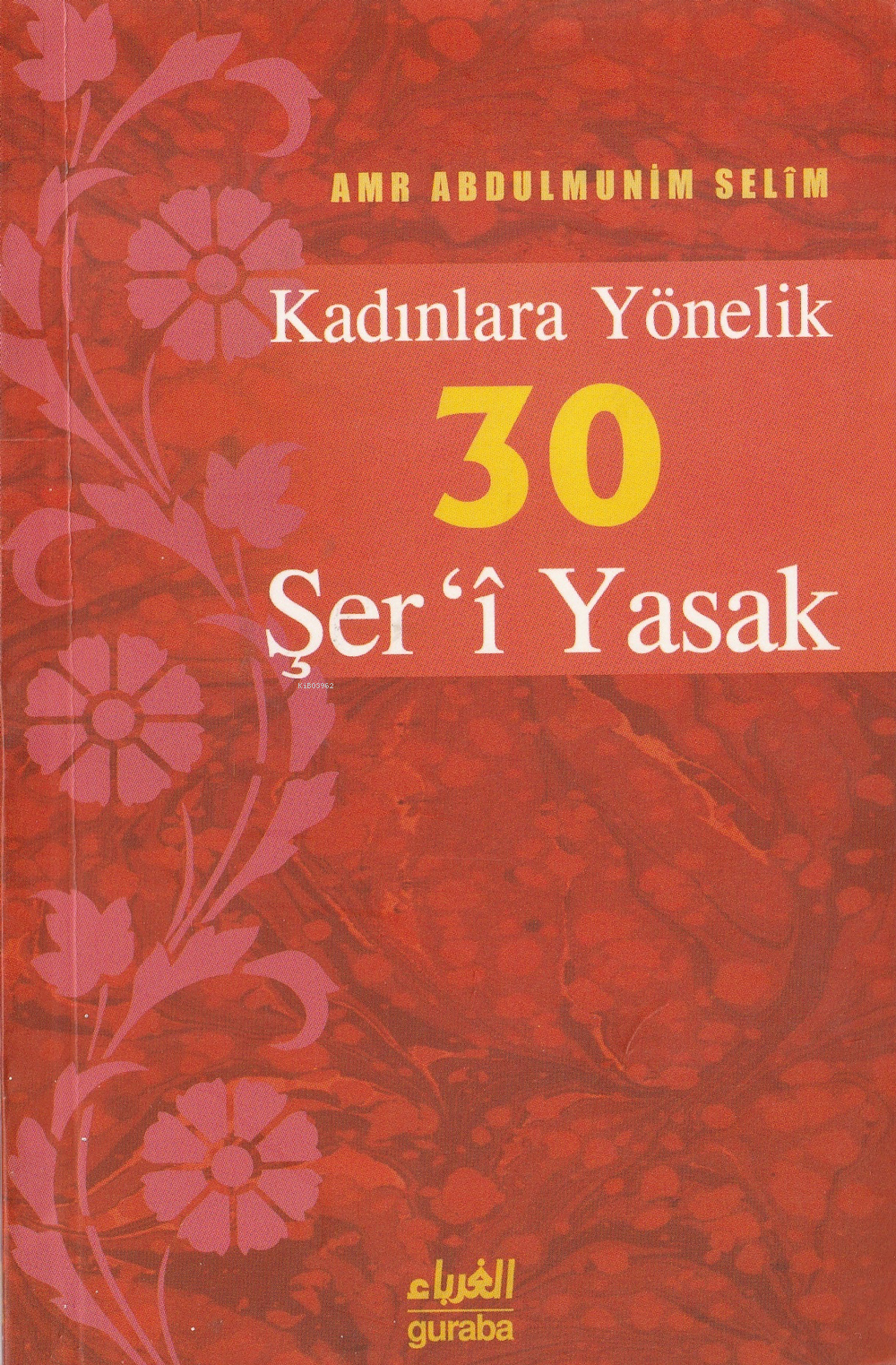 Mümin Hanımlar İçin 30 Şeri Yasak