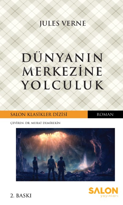 Dünyanın Merkezine Yolculuk