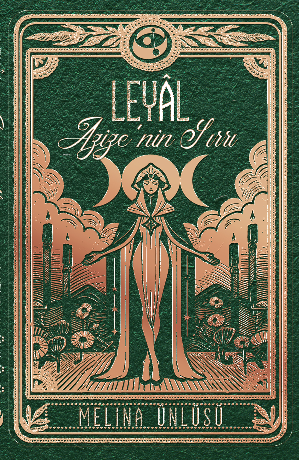  Leyal Azizenin Sırrı | Melina Ünlüsü | Abdullah Usta | Orionebula | 9786259477107 | 