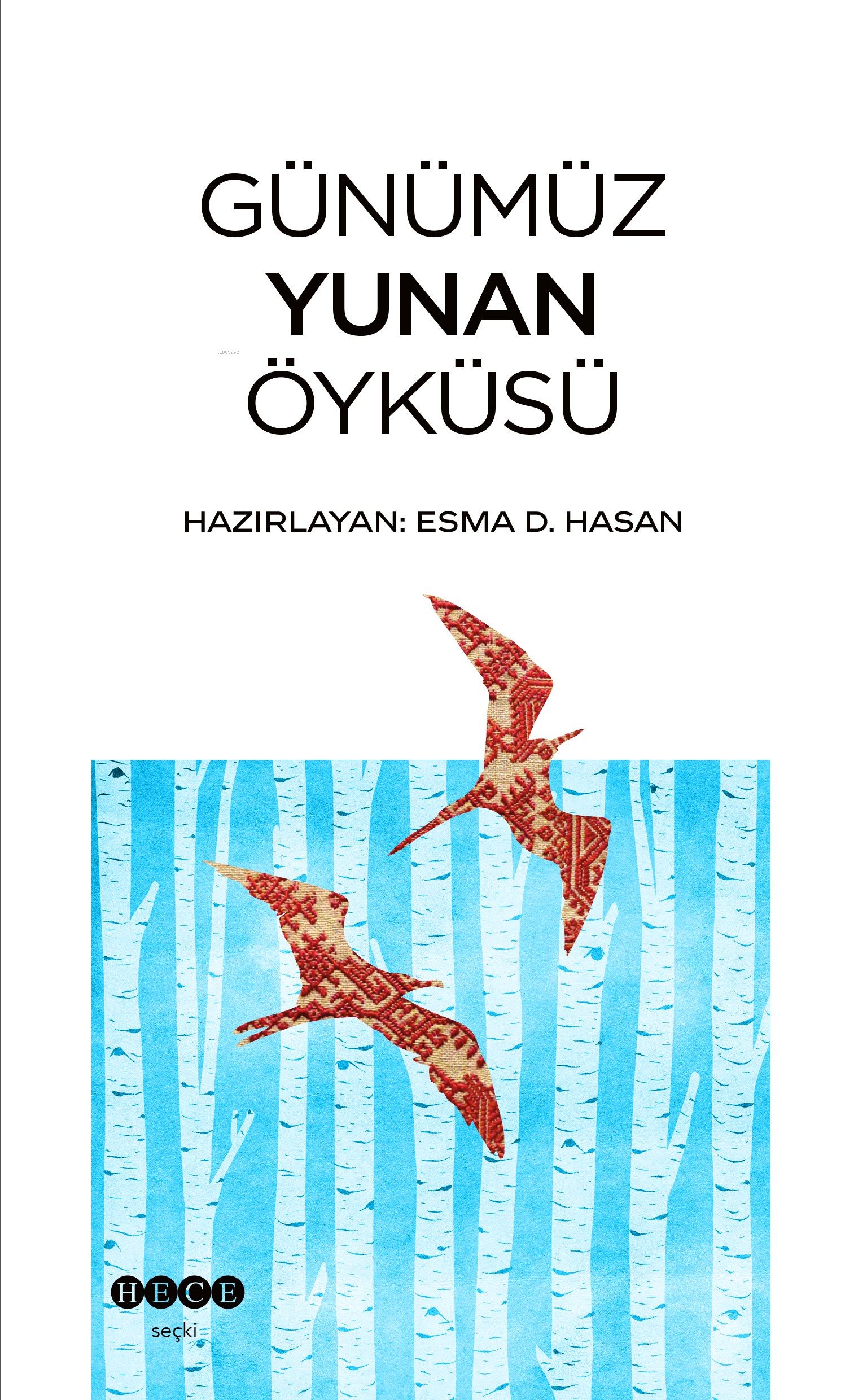 Günümüz Yunan Öyküsü