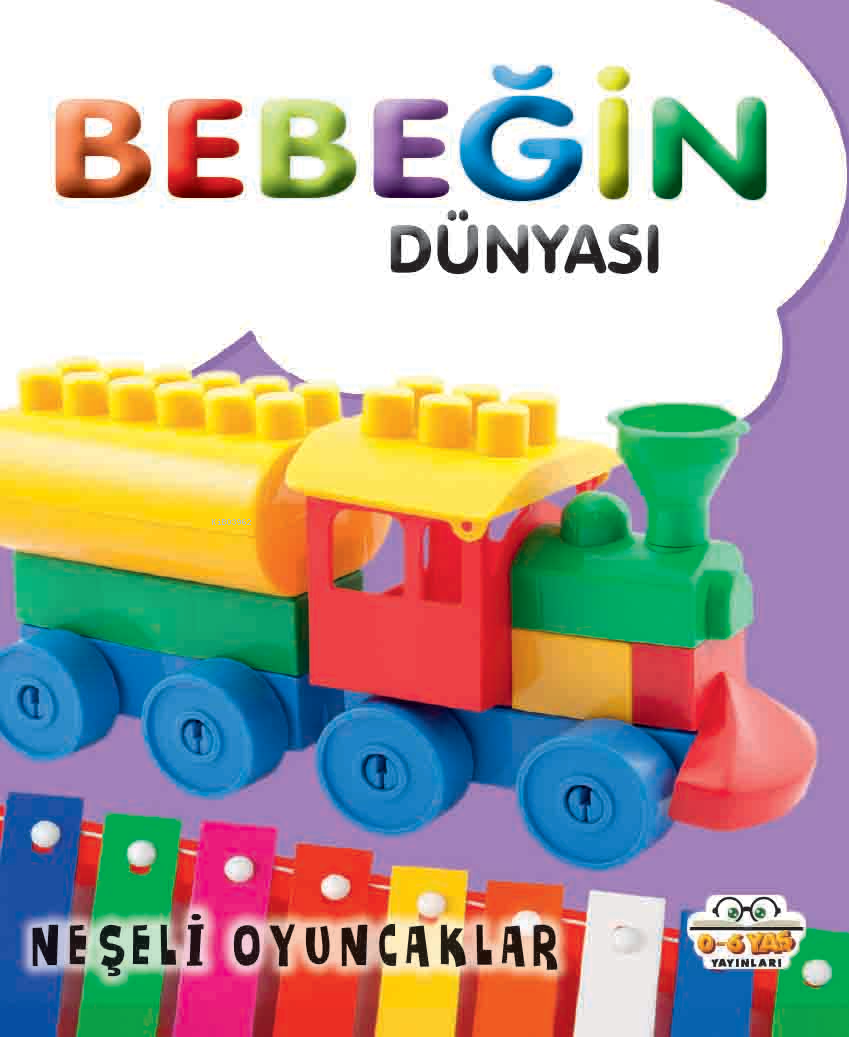 Bebeğin Dünyası Neşeli Oyuncaklar