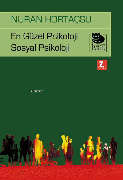 En Güzel Psikoloji Sosyal Psikoloji