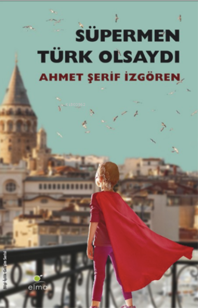 Süpermen Türk Olsaydı