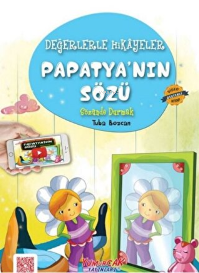 Papatya’nın Sözü Değerlerle Hikayeler
