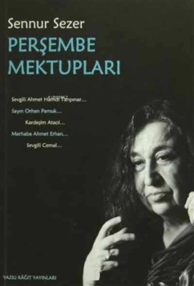  Perşembe Mektupları | Sennur Sezer | Yazılı Kağıt Yayınları | 9786056485527 | 