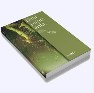  Beni Yalnız Anla | Onur Köybaşı | Lethe Kitap | 9786056608759 | 
