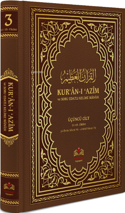 Kuranı Azim ve Soru Edatlı Kelime Manası 3.Cilt (Orta Boy - Ciltli - Şamua)