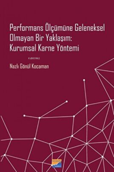 Performans Ölçümüne Geleneksel Olmayan Bir Yaklaşım
