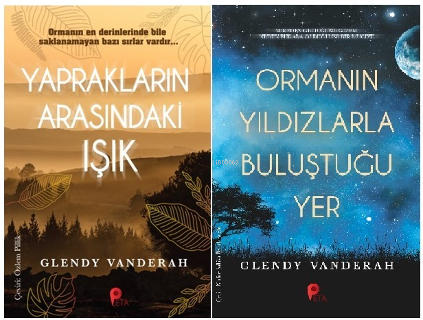 Glendy Vanderah  2 Kitap Set ;(Yaprakların Arasındaki Işık - Ormanın Yıldızlarla Buluştuğu Yer)