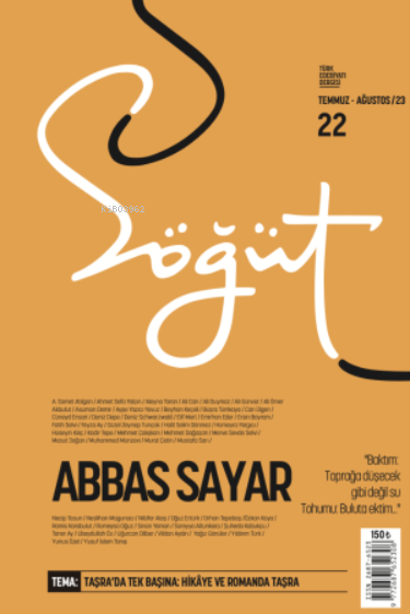  Söğüt Türk Edebiyatı Dergisi Sayı 22 / Temmuz Ağustos 2023 | Söğüt Türk Edebiyatı Dergisi Sayı 22 / Temmuz Ağustos 2023 | Kolektif | Söğüt Yayınları | 9772687652223 