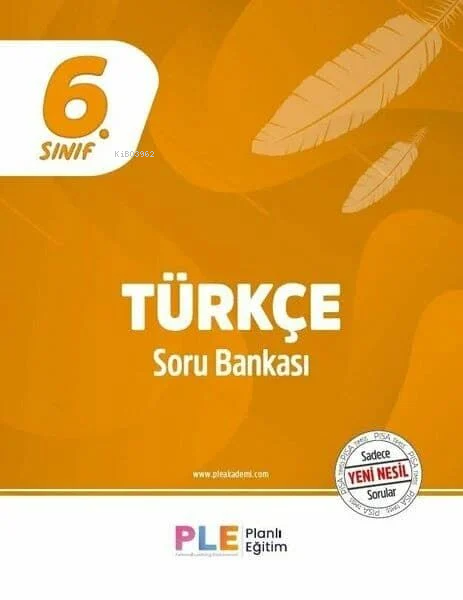 PLE - 6.Sınıf - Türkçe - Soru Bankası
