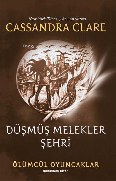 Düşmüş Melekler Şehri;Ölümcül Oyuncaklar