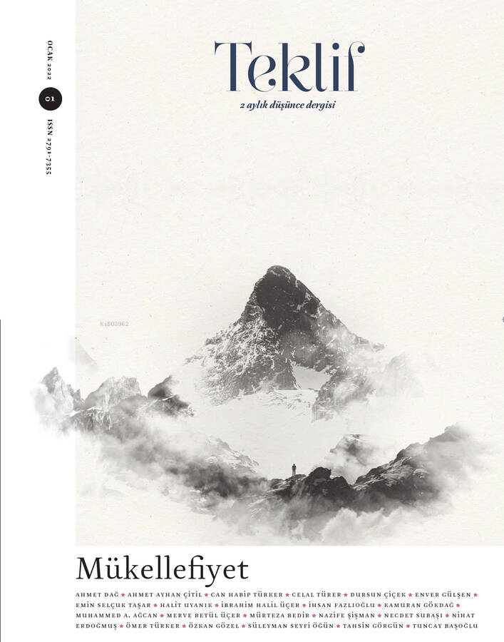 Mükellefiyet - Teklif Ocak 1. Sayı;2 Aylık Düşünce Dergisi