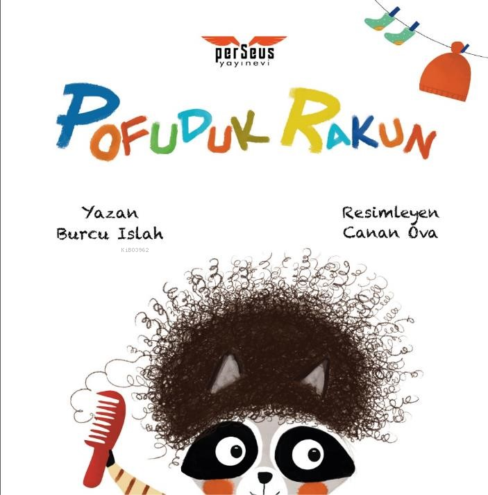  Pofuduk Rakun | Burcu Islah | Canan Ova | Perseus Yayınevi | 9789758474806 | 