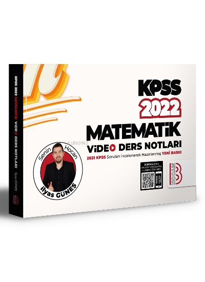  2022 KPSS Matematik Video Ders Notları | 2022 KPSS Matematik Video Ders Notları | İlyas Güneş | Benim Hocam Yayınları | 9786052779446 