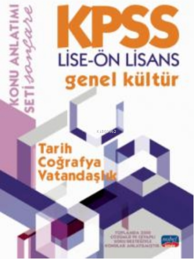  KPSS Lise Ön Lisans Genel Kültür Konu Anlatımı Tarih Coğrafya Vatanddaşlık | KPSS Lise Ön Lisans Genel Kültür Konu Anlatımı Tarih Coğrafya Vatanddaşlık | Kolektif | Nobel Sınav | 9786257571333 