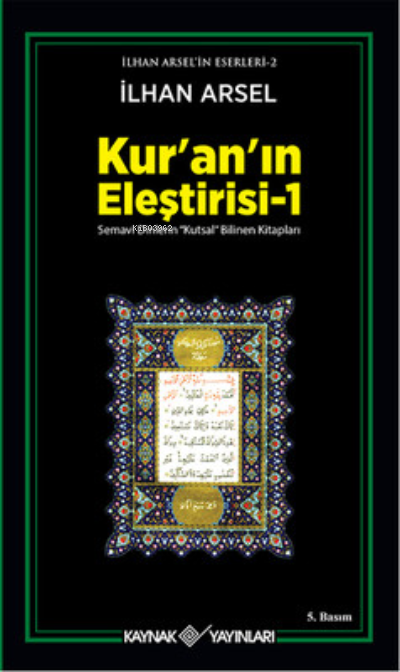 Kur'an'ın Eleştirisi 1;Semavi Dinlerin 