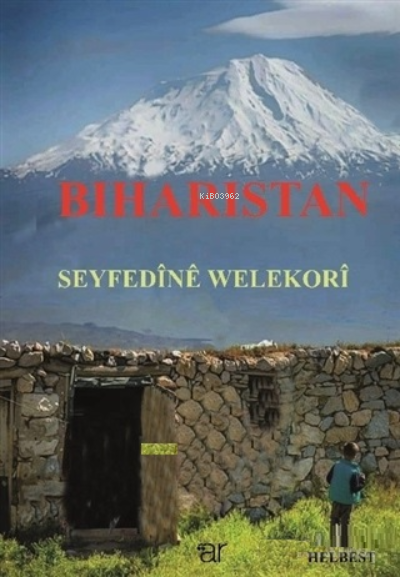  Bıharistan | Bıharistan | Seyfedine Welekori | Ar Yayınları | 9786257971195 