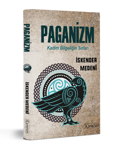 Paganizm ;Kadim Bilgeliğin Sırları